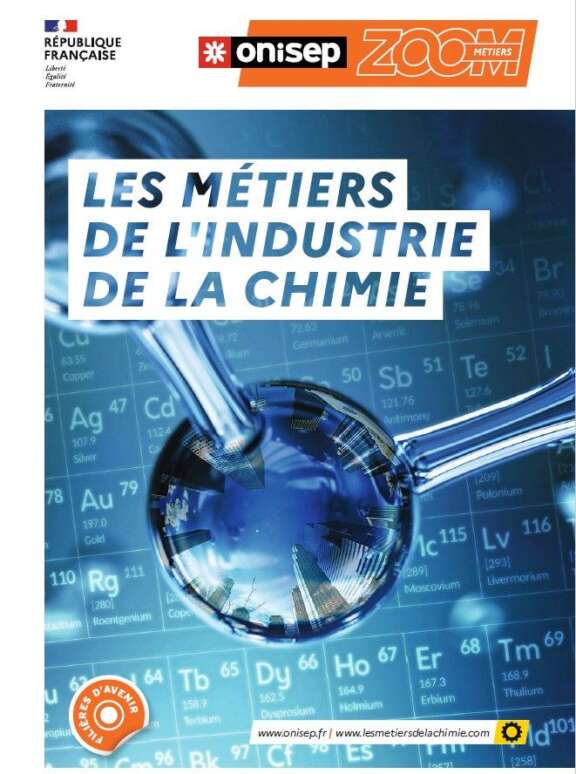 Les métiers de la chimie : diversités et perspectives ... un avenir assuré