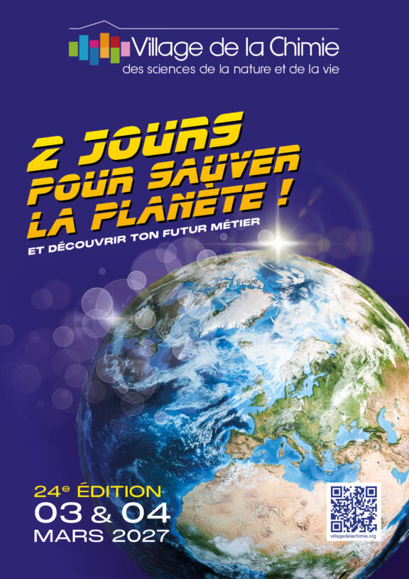 Réservez sans tarder un stand au Village de la Chimie dès 3 & 4 mars 2027 " Deux jours pour sauver la planète "